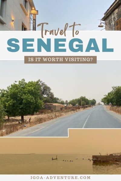 Is Senegal Worth Visiting Pin 2